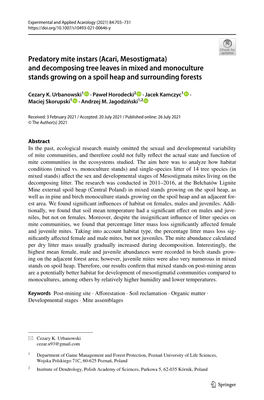 Predatory Mite Instars (Acari, Mesostigmata) and Decomposing Tree Leaves in Mixed and Monoculture Stands Growing on a Spoil Heap and Surrounding Forests