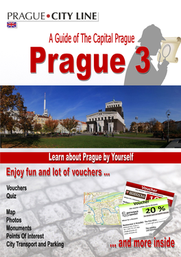 Prague 3, You Will See All the Most Important