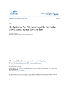 The Nature of Ant Attendance and the Survival of Larval Icaricia Acmon (L Ycaenidae)