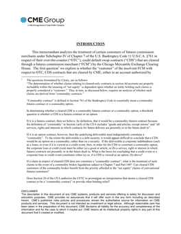 INTRODUCTION This Memorandum Analyzes the Treatment of Certain Customers of Futures Commission Merchants Under Subchapter IV Of