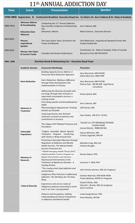 11Th Annual Addiction 0800–0810 & Housekeeping Day Scientific Conference & Networking Ann Crabtree, MD Fair