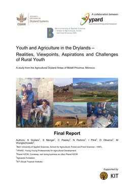 Youth and Agriculture in the Drylands – Realities, Viewpoints, Aspirations and Challenges of Rural Youth Final Report