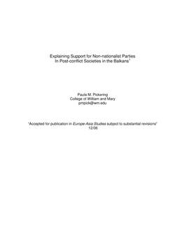 Explaining Support for Non-Nationalist Parties in Post-Conflict Societies in the Balkans 1