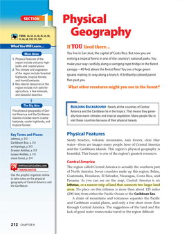 Physical Geography of Cen- America and the Caribbean Lie in the Tropics