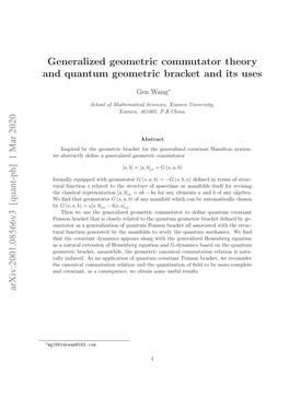 Generalized Geometric Commutator Theory and Quantum Geometric Bracket and Its Uses