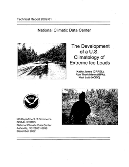 The Development of a US Climatology of Extreme Ice Loads