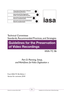 Guidelines for the Preservation of Video Recordings IASA-TC 06