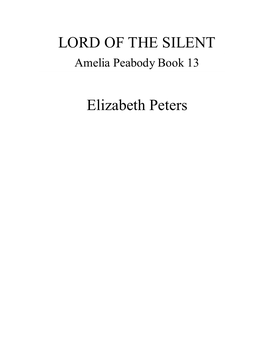 LORD of the SILENT Amelia Peabody Book 13