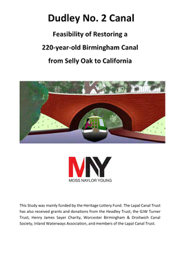 Dudley No. 2 Canal Feasibility of Restoring a 220-Year-Old Birmingham Canal from Selly Oak to California