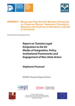 Report on Tunisian Legal Emigration to the EU Modes of Integration, Policy, Institutional Frameworks and Engagement of Non-State Actors