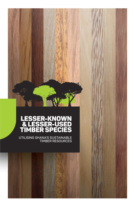 Lesser-Known & Lesser-Used Timber Species