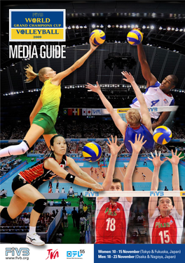 MEDIA GUIDE 2009 FIVB World Grand Champions Cup Cup Champions Grand World FIVB 2009 MEDIA GUIDE