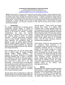 1 a Method for Testing Bullets at Reduced Velocity I. Introduction The