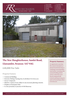 The New Slaughterhouse, Samlet Road, Llansamlet, Swansea SA7