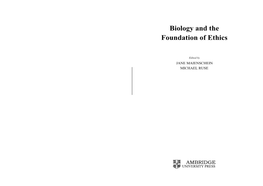 Biology and the Foundation of Ethics