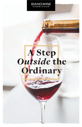 A Step Outside the Ordinary Idaho Wine –