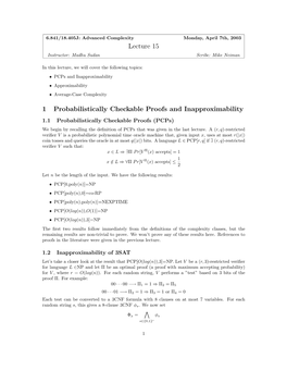 Lecture 15 1 Probabilistically Checkable Proofs And