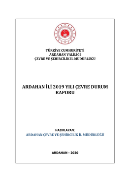 Ardahan Ili 2019 Yili Çevre Durum Raporu