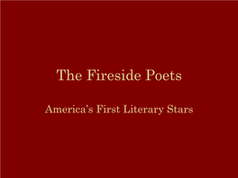 The Fireside Poets