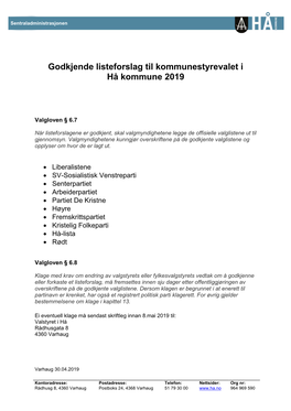 Godkjende Listeforslag Til Kommunestyrevalet I Hå Kommune 2019