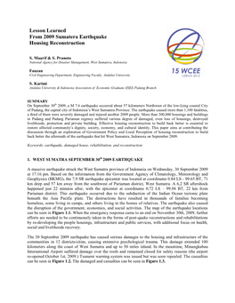 Lesson Learned from 2009 Sumatera Earthquake Housing Reconstruction