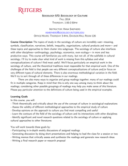 Sociology of Culture Fall 2014 Thursday, 1:00-2:50Pm Instructor