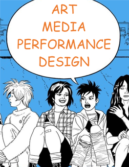 Art Media Performance Design