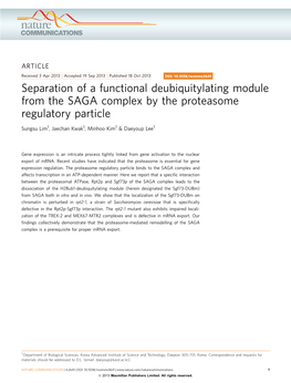 Separation of a Functional Deubiquitylating Module from the SAGA Complex by the Proteasome Regulatory Particle