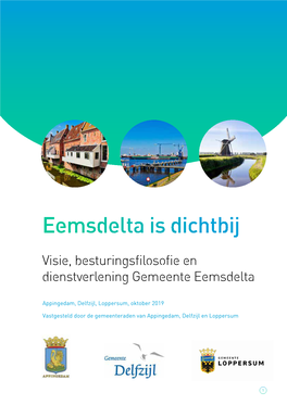 Eemsdelta Is Dichtbij