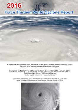 A Report on All Cyclones That Formed in 2016, with Detailed Season Statistics and Records That Were Achieved Worldwide This Year
