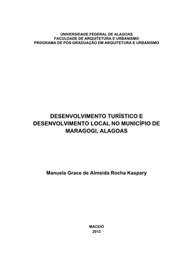 Desenvolvimento Turístico E Desenvolvimento Local No Município De Maragogi, Alagoas