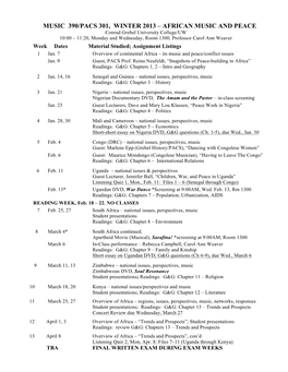 AFRICAN MUSIC and PEACE Conrad Grebel University College/UW 10:00 – 11:20, Monday and Wednesday, Room 1300, Professor Carol Ann Weaver