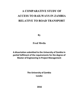 A Comparative Study of Access to Railways in Zambia Relative to Road Transport