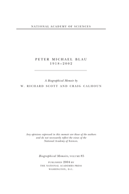 Peter Blau Was Born in Vienna, Austria, in 1918—The Year That the Austro-Hungarian Empire Fell