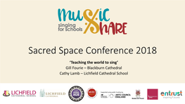 Sacred Space Conference 2018