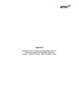 Appendix a Bornhold, B, 2011, Coastal and Ocean Resources Inc., “Submarine Failures and Associated Tsunamis, Norway