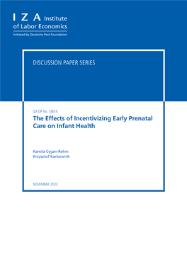 The Effects of Incentivizing Early Prenatal Care on Infant Health