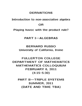 DERIVATIONS Introduction to Non-Associative Algebra OR