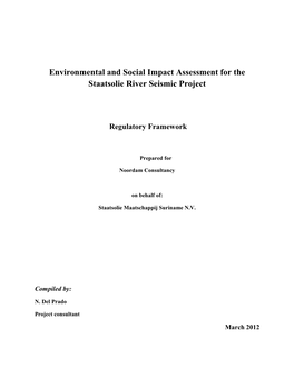 Environmental and Social Impact Assessment for the Staatsolie River Seismic Project