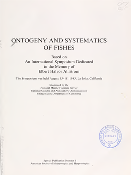 Qntogeny and Systematics of Fishes