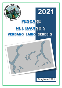 Prontuario Del Pescatore 2021. Pescare Nel Bacino 5