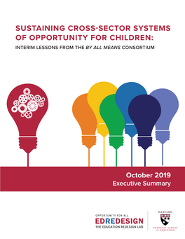Sustaining Cross-Sector Systems of Opportunity for Children: Interim Lessons from the by All Means Consortium