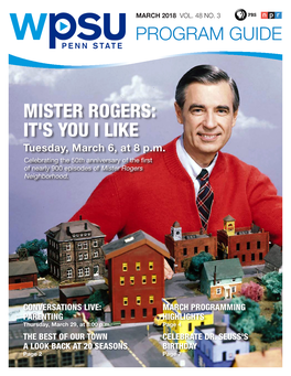 MISTER ROGERS: IT's YOU I LIKE Tuesday, March 6, at 8 P.M