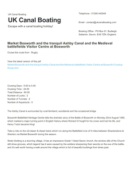 Market Bosworth and the Tranquil Ashby Canal and the Medieval Battlefields Visitor Centre at Bosworth