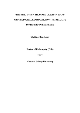 Criminological Examination of the 'Real-Life Superhero'