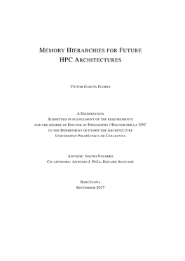 Memory Hierarchies for Future Hpc Architectures