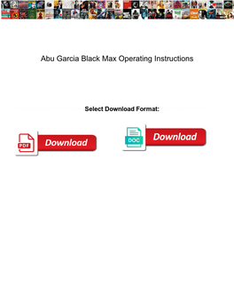 Abu Garcia Black Max Operating Instructions