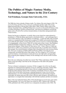 The Politics of Magic: Fantasy Media, Technology, and Nature in the 21St Century Ted Friedman, Georgia State University, USA