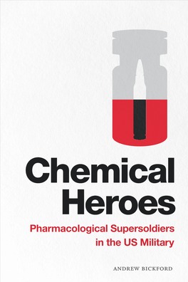 Pharmacological Supersoldiers in the US Military