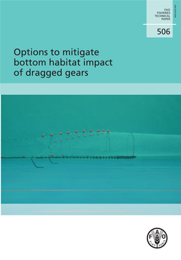 Options to Mitigate Bottom Habitat Impact of Dragged Gears